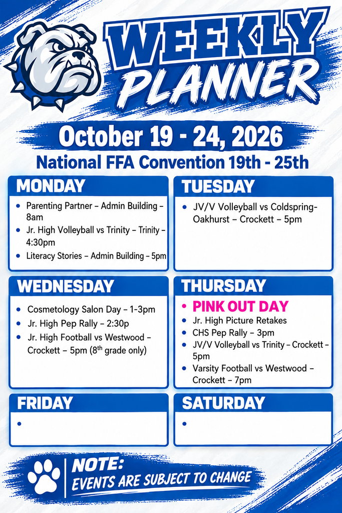 🗓️ Bulldog Nation: Your Week-at-a-Glance is here! 🐾 Stay connected, stay involved, and support our incredible students all week long! Check out the upcoming events for Crockett ISD: October 19–24, 2026 💙✨ ⚠️ Note: Events are subject to change.