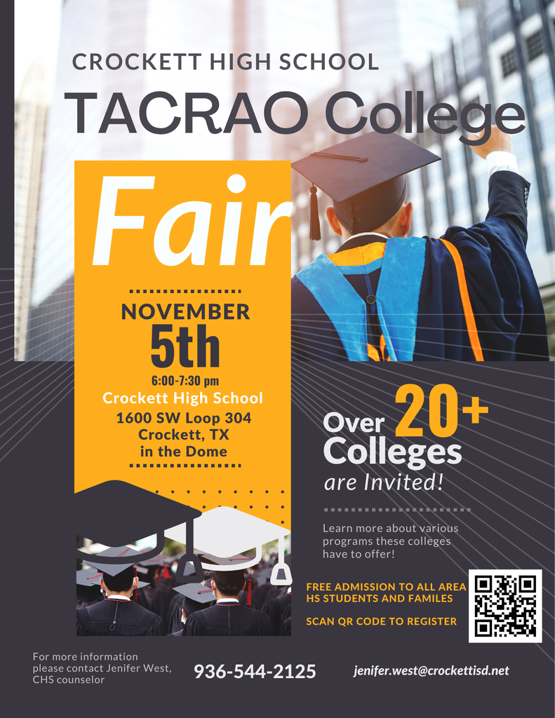 🎓 SAVE THE DATE: College Night 2026! 🎓 Planning for the future? Don't miss College Night on Thursday, November 5 in the Dome! ✨ What to expect: • 20+ colleges and universities on-site 🏫 • FREE admission for ALL area high school students and families 🎟️ 📱 Scan the QR code on the flyer below for more details! 📧 Questions? Contact Jenifer West at jenifer.west@crockettisd.net. #CrockettISD #CollegeNight #FutureReady #ClassOf2027 #ClassOf2028 #HigherEducation