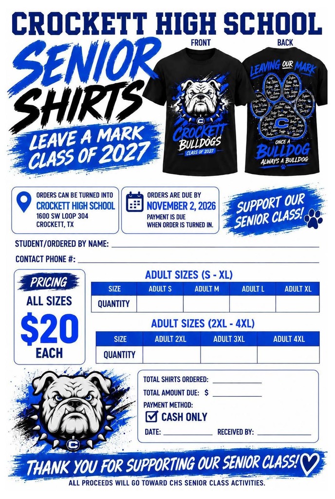 Hello Bulldog Nation! The CHS Class of 2027 is hosting a fundraiser and selling class T-shirts! Shirts are $20 for all sizes, and orders will be accepted now through November 2, 2026. If you would like to support the Class of 2027, please complete the attached order form and return it to Crockett High School by the deadline. Thank you for supporting our Bulldogs and the Class of 2027! 🐾