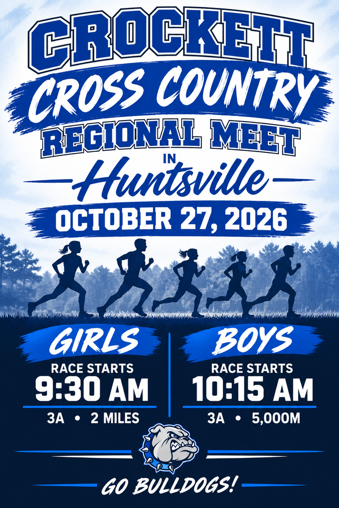 Crockett Cross Country will compete in the Regional Meet in Huntsville on Tuesday, October 27, 2026. Schedule: • Girls 3A (2 Miles): 9:30 AM • Boys 3A (5,000M): 10:15 AM Best of luck to all of our student-athletes!