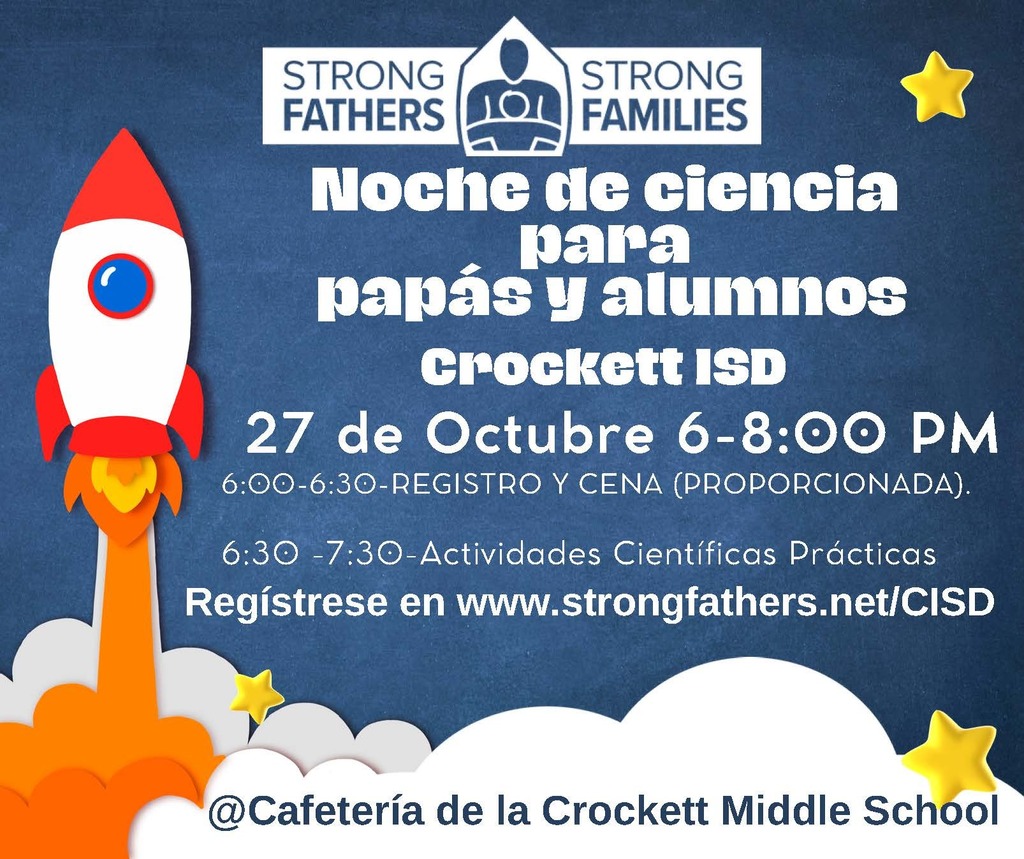 Ready for some hands-on science fun? 🧬✨ Crockett Jr. High is hosting Science Night with Strong Fathers! Mark your calendars for Tuesday, October 27 at 6:00 PM in the Jr. High Cafeteria. Come out, explore science, and make great memories with your student! See you there! 🙌