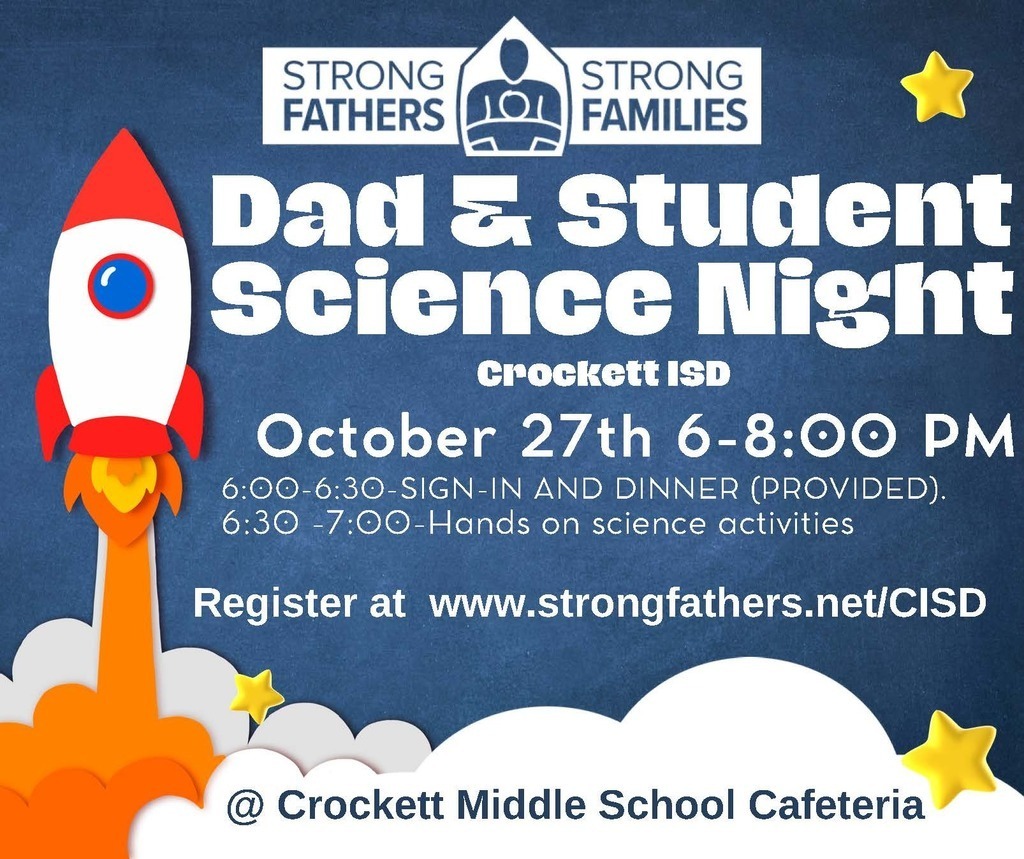Ready for some hands-on science fun? 🧬✨ Crockett Jr. High is hosting Science Night with Strong Fathers! Mark your calendars for Tuesday, October 27 at 6:00 PM in the Jr. High Cafeteria. Come out, explore science, and make great memories with your student! See you there! 🙌