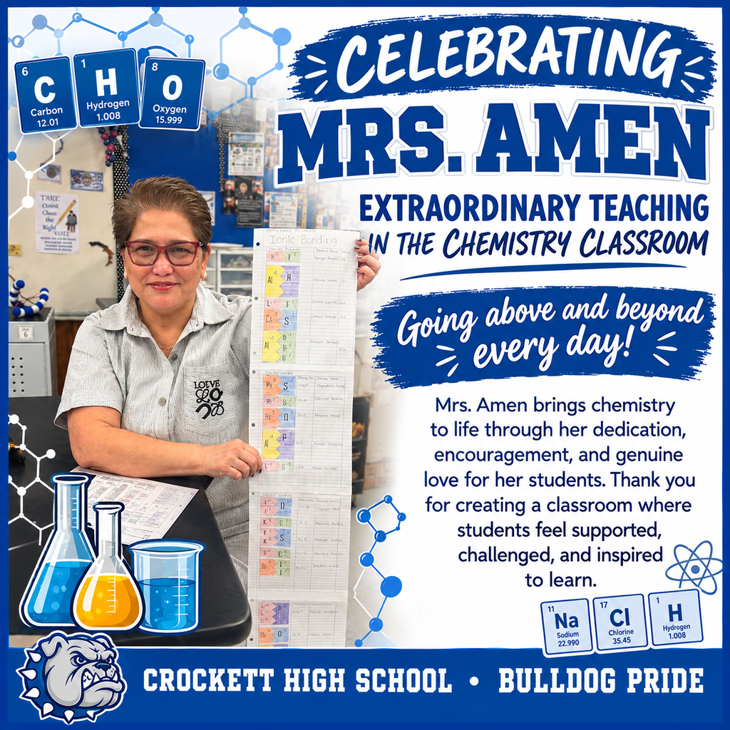 💡 Staff Spotlight: Mrs. Amen! 🔬✨ Crockett High School is proud to spotlight Mrs. Amen for her extraordinary work in Chemistry! Mrs. Amen brings chemistry to life every day through her dedication and genuine love for her students. 🧪💙 Thank you, Mrs. Amen, for creating a classroom where our students feel supported, challenged, and inspired to learn! 🌟