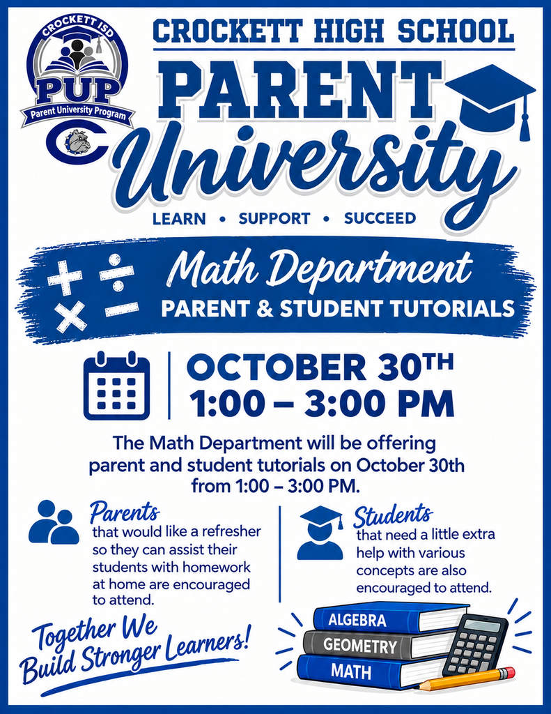 📐 Parent University: Math Support for CHS Families! 🔢 Join us at Crockett High School on Friday, October 30, from 1:00 PM – 3:00 PM for Parent University! This session is designed to help both parents and students navigate math together. We hope to see you there! 🎓✨