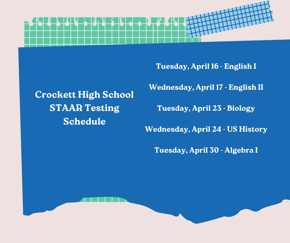 CHS STAAR Testing Dates