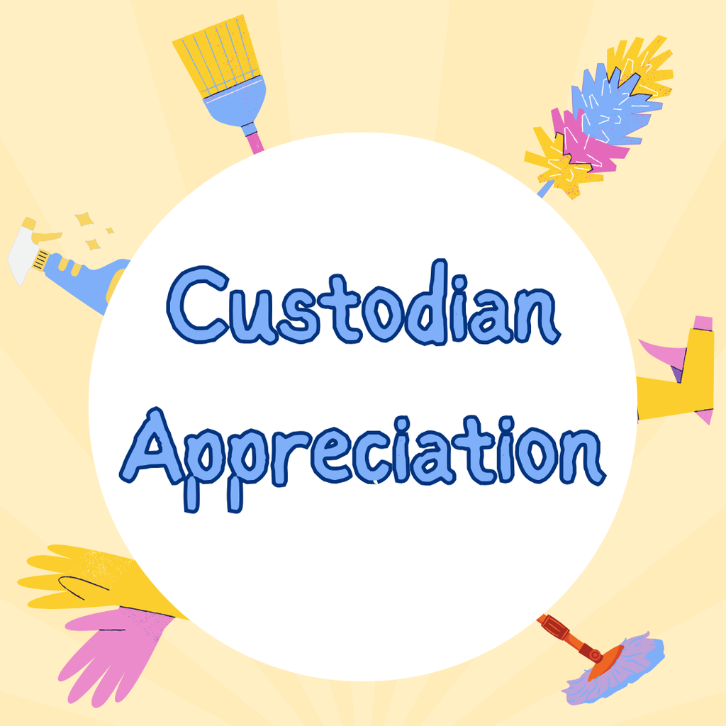 custodian appreciation