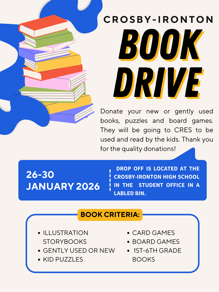 Book drive set for January 26-30. Drop off at high school office and books or games will be given to CRES student to read and play.
