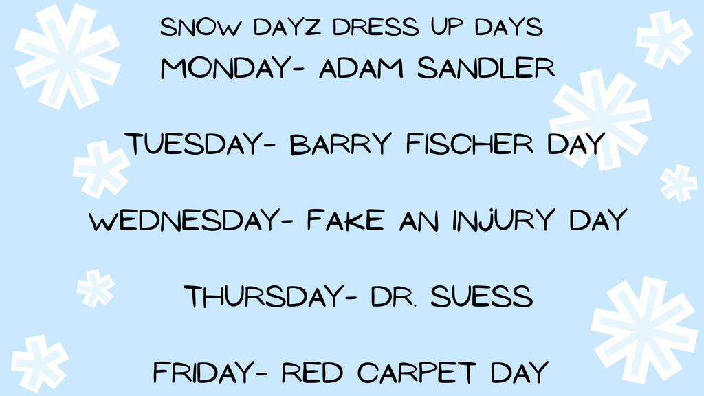 High school Sno-Dayz dress up week