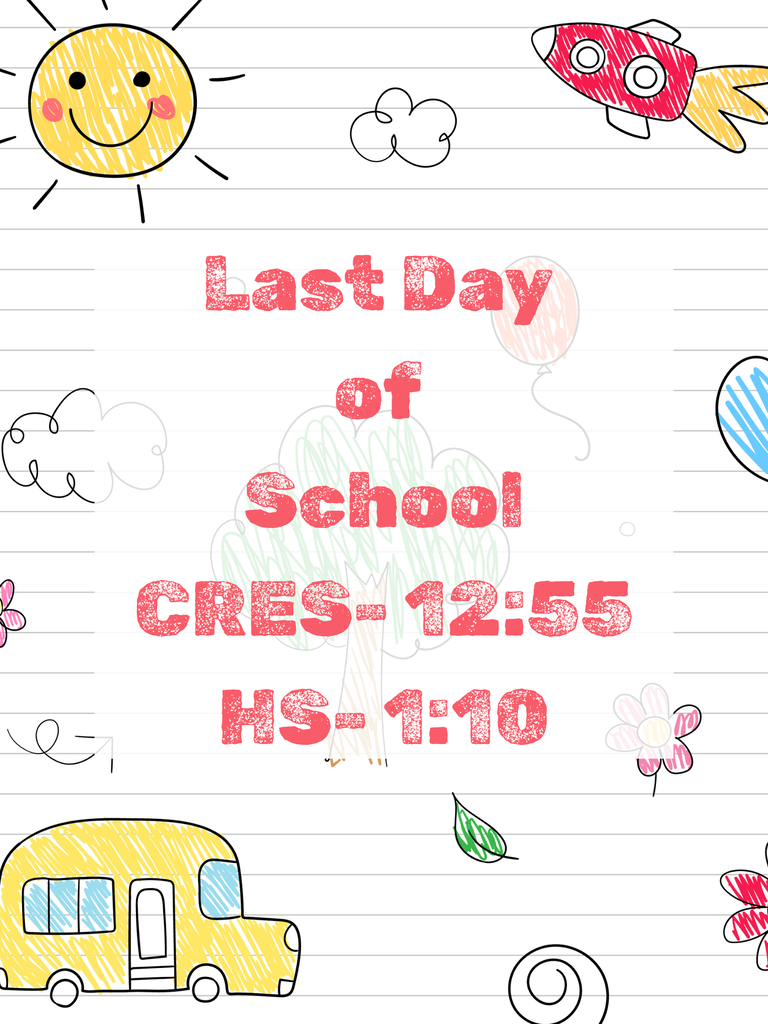 last day of school with dimissal times