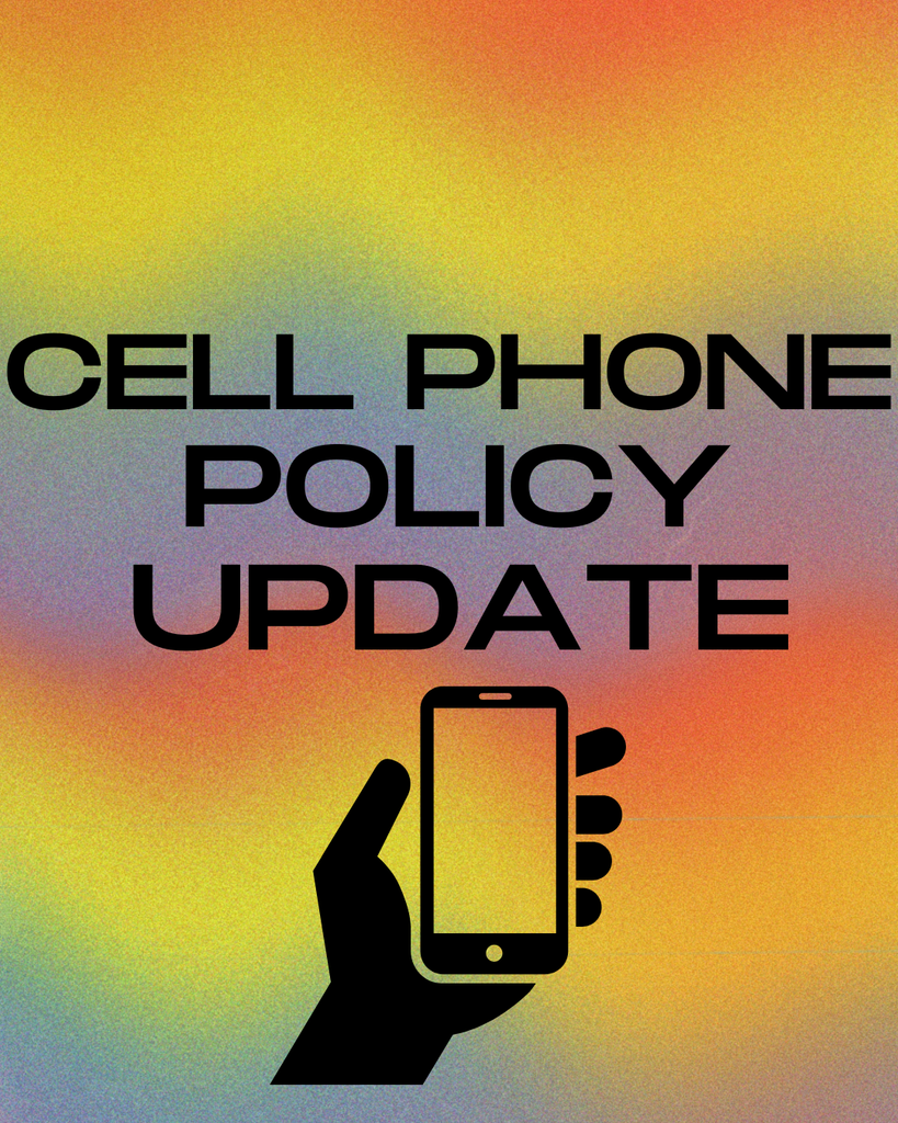 cell phone policy update