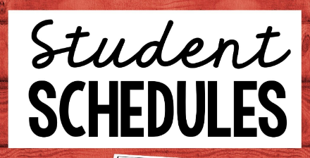 Student Schedules for the 26-27