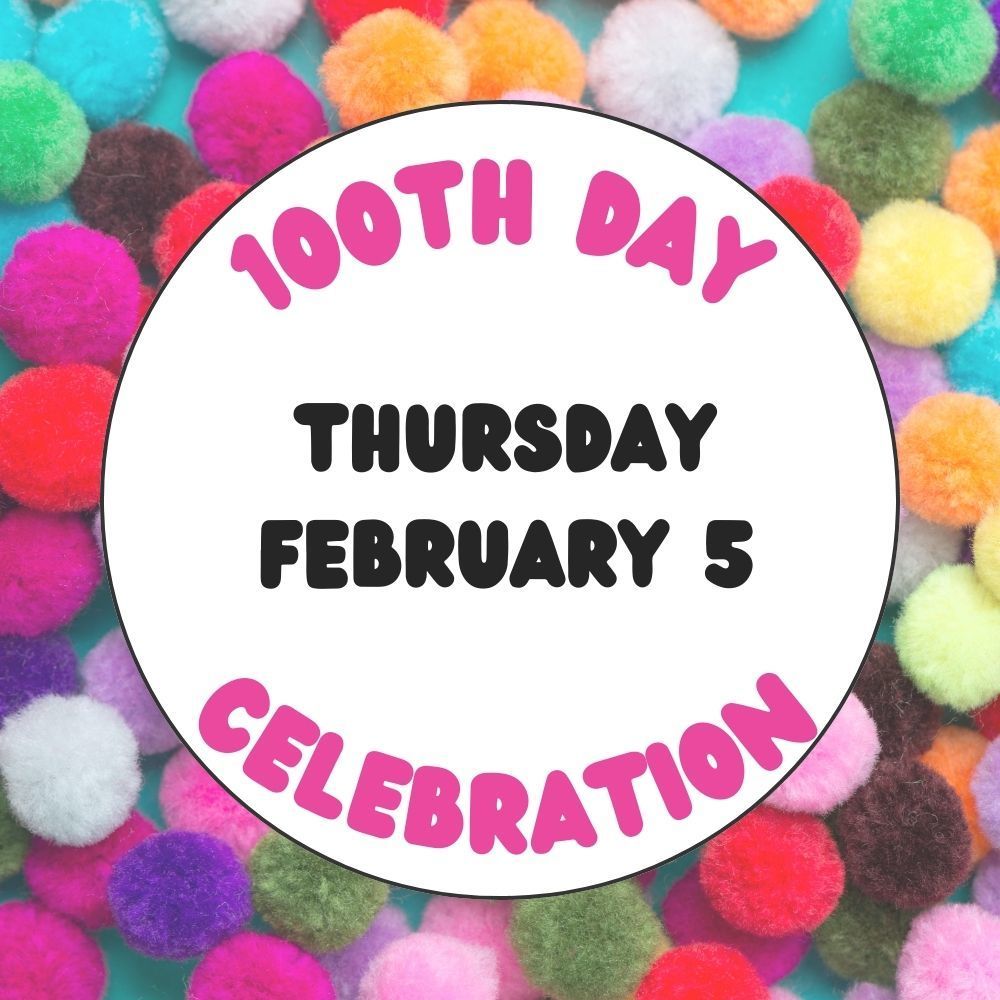 100th Day of School