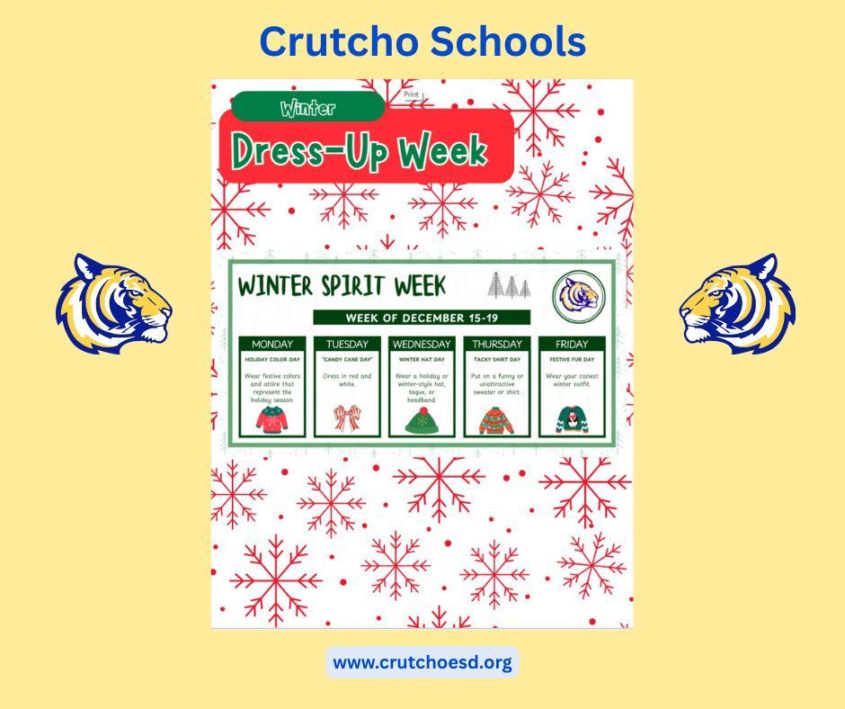 We are preparing for next week's Winter Spirit Week. Here is a list of items to grab for each day at Crutcho Schools!