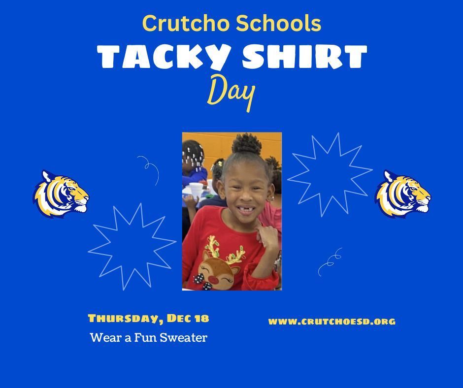 Tomorrow is Tacky Shirt Day, Thursday, 12-18-25.  Wear a fun  sweater or shirt to celebrate Winter Dress Up Week!