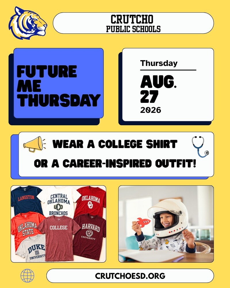 At Crutcho Schools we are planning our futures for Tiger Takeoff Week! Tomorrow, Thursday, August 27, wear your favorite college shirt or career inspired outfit. Let's all soar to successful futures Tigers!
