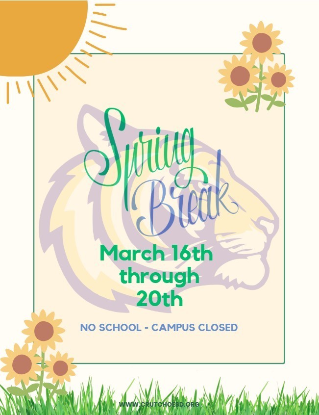 Remember Spring Break is next week for Crutcho Schools, March 16-20, 2026. No school next week but the Boys & Girls Club will still be taking students then. For more information