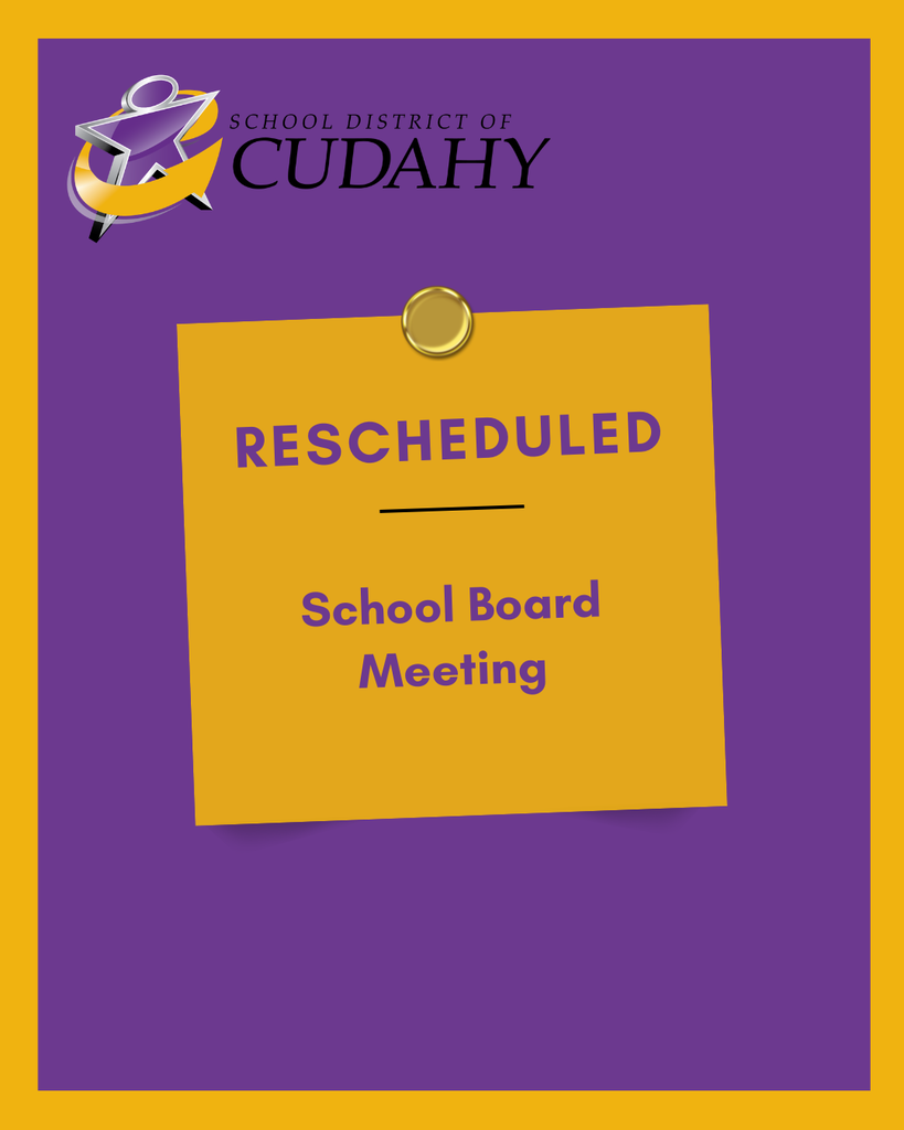 School Board Meeting Rescheduled