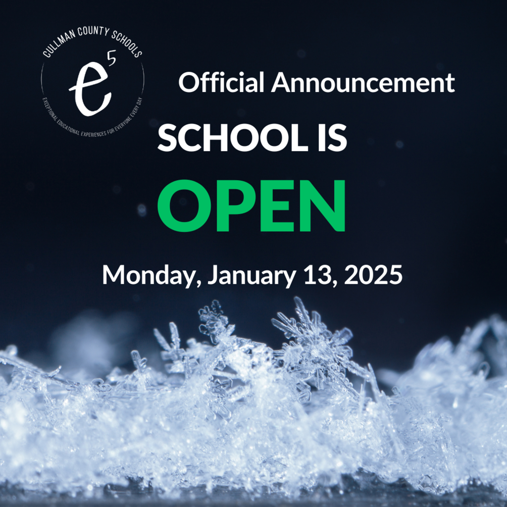 School is Open Monday January 13, 2025