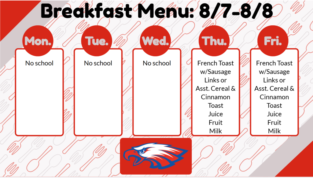 Breakfast Menu for 8/7-8/8/25