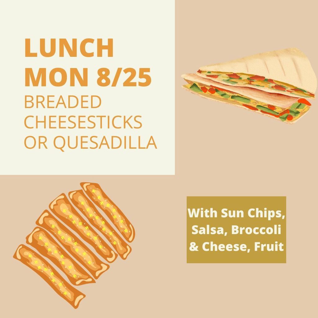 Lunch menu for Monday August 25th