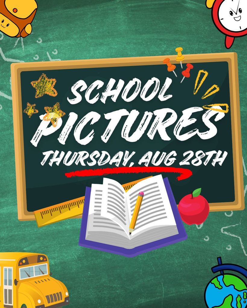 School pictures Thursday, August 28th