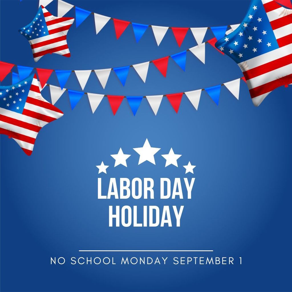 No school Monday September 1st