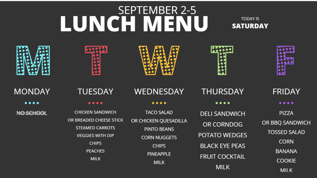 Lunch Menu for 9/2 to 9/5/25