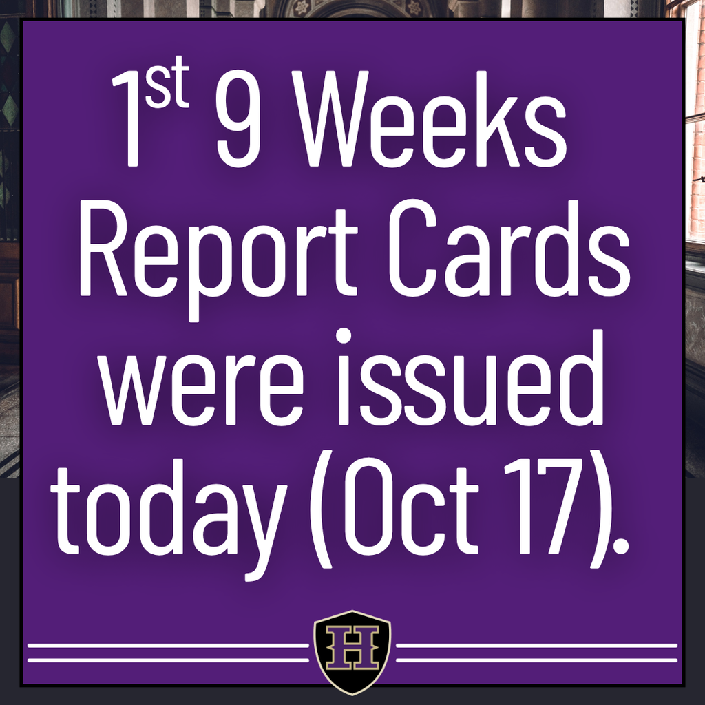 1st 9 Weeks Report Cards 25-26