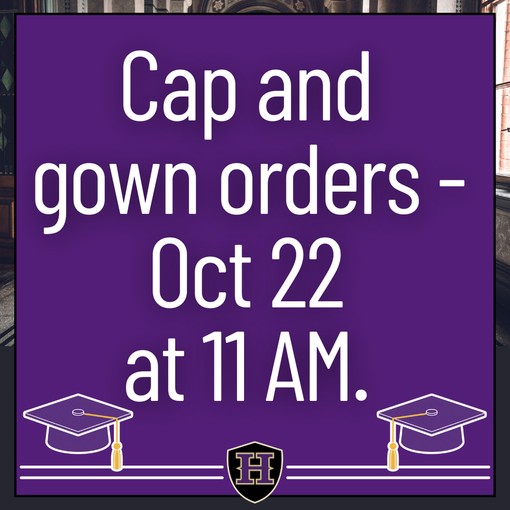 Cap and Gown Orders Oct 22