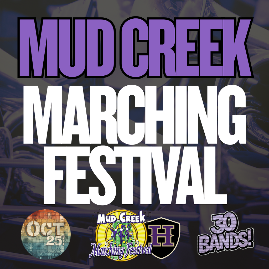 Mud Creek Marching Festival is Oct 25. 