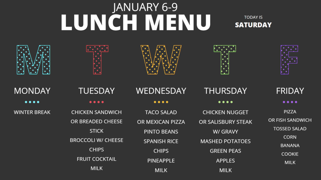 Lunch menu for 1/6 to 1/9/2026
