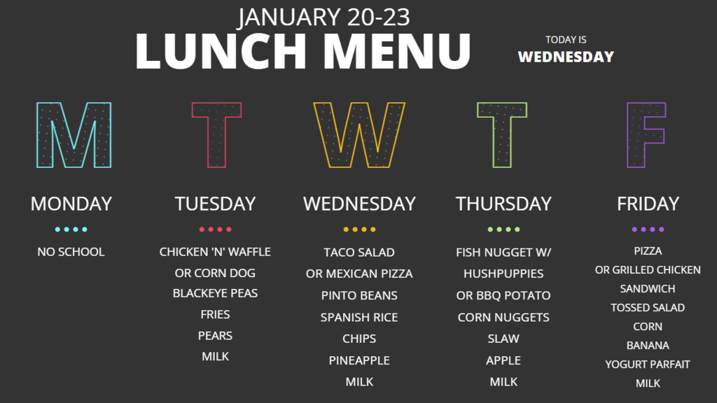 Lunch menu for January 20-23, 2026