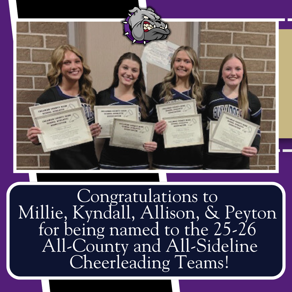 Congratulations to  Millie, Kyndall, Allison, & Peyton  for being named to the 25-26 All-County/All-Sideline Cheerleading Team!