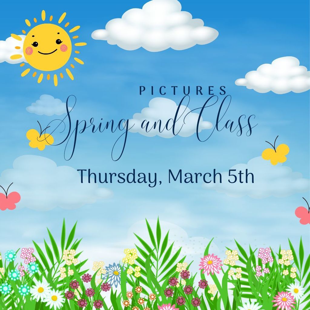 Spring and class pictures