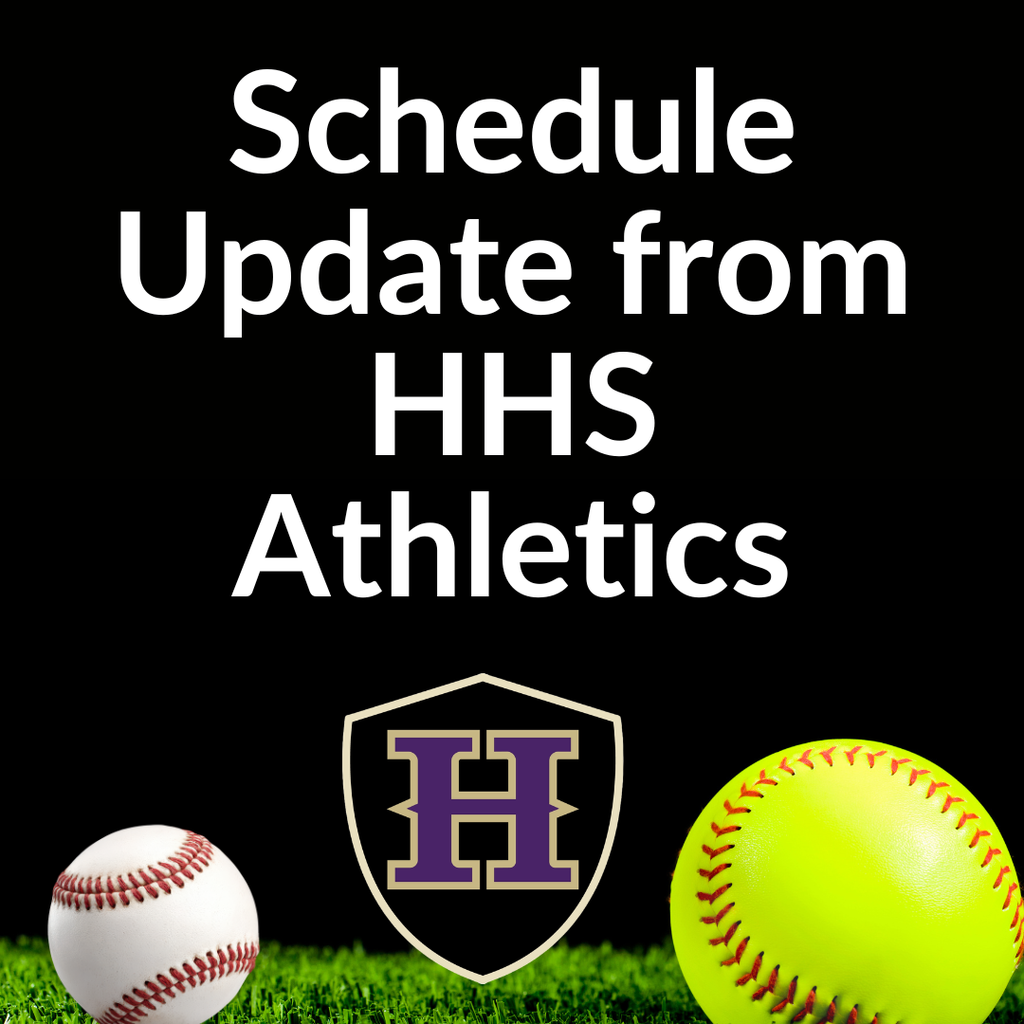 HHS Athletics Schedule Update