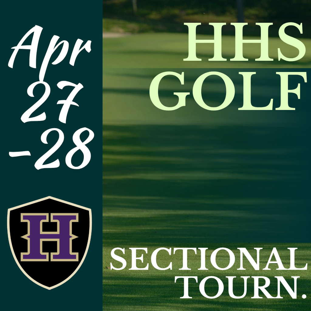 Advertisement for HHS Golf Sectional Tourn. Dates: Apr 27-28. Logo with letter H. Green golf course background.