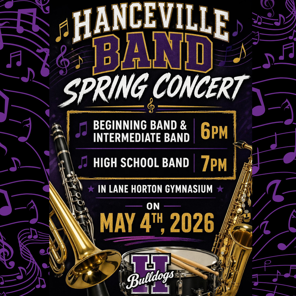 A poster announcing the Hanceville Band Spring Concert on May 4, 2026, at Lane Horton Gymnasium.