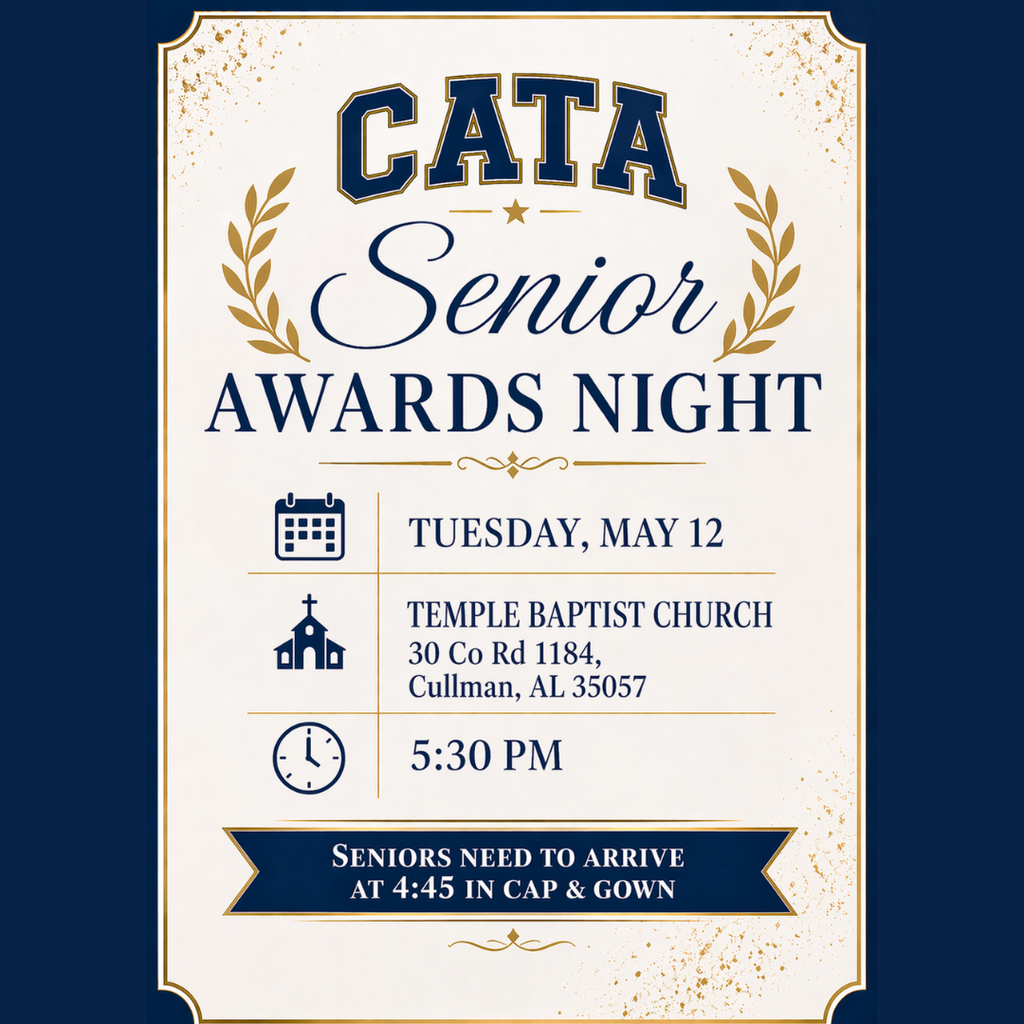 Event details for "CATA Senior Awards Night" on May 12 at Temple Baptist Church, Cullman, AL. Seniors arrive at 4:45 PM.