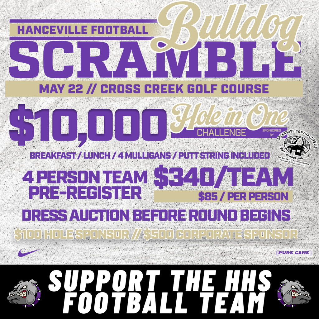 Event poster for "Bulldog Scramble" on May 22 at Cross Creek Golf Course. Includes breakfast, lunch, four mulligans, and a putt string. Costs $340 per four-person team or $85 per person.
