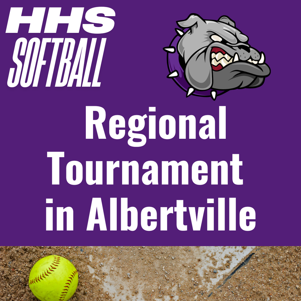Purple poster with HHS Softball Regional Tournament in Albertville text, a dog logo, and a softball on a dirt infield.