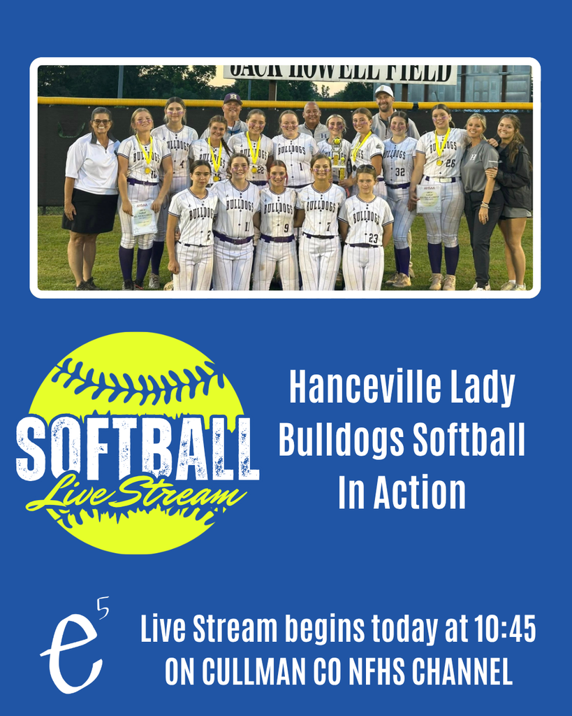 A blue banner features a softball team photo, with a yellow softball logo. The team wears white uniforms. Text reads "Hanceville Lady Bulldogs Softball In Action" and "Live Stream begins today at 10:45 on Cullman Co NFHS Channel".
