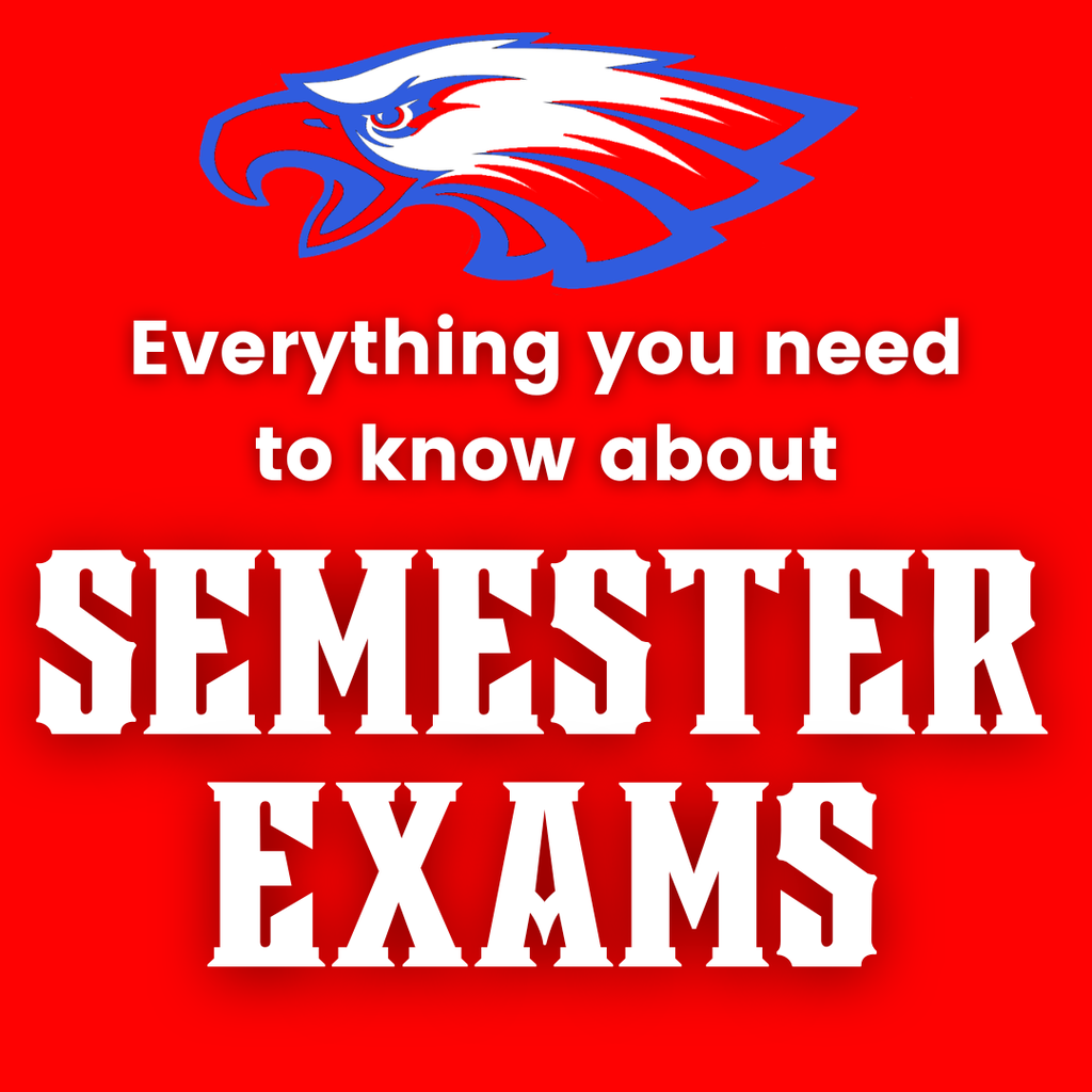 A red backdrop with a logo of an eagle above text reading "Everything you need to know about SEMESTER EXAMS".