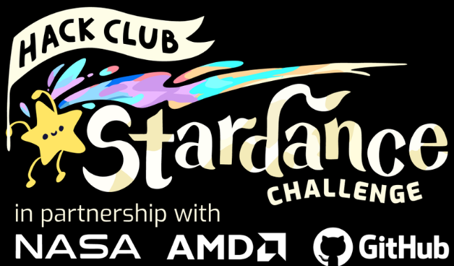 Black background displays "Hack Club Stardance Challenge" in bold, colorful text. Yellow star icon on left, NASA, AMD, and GitHub logos on right.
