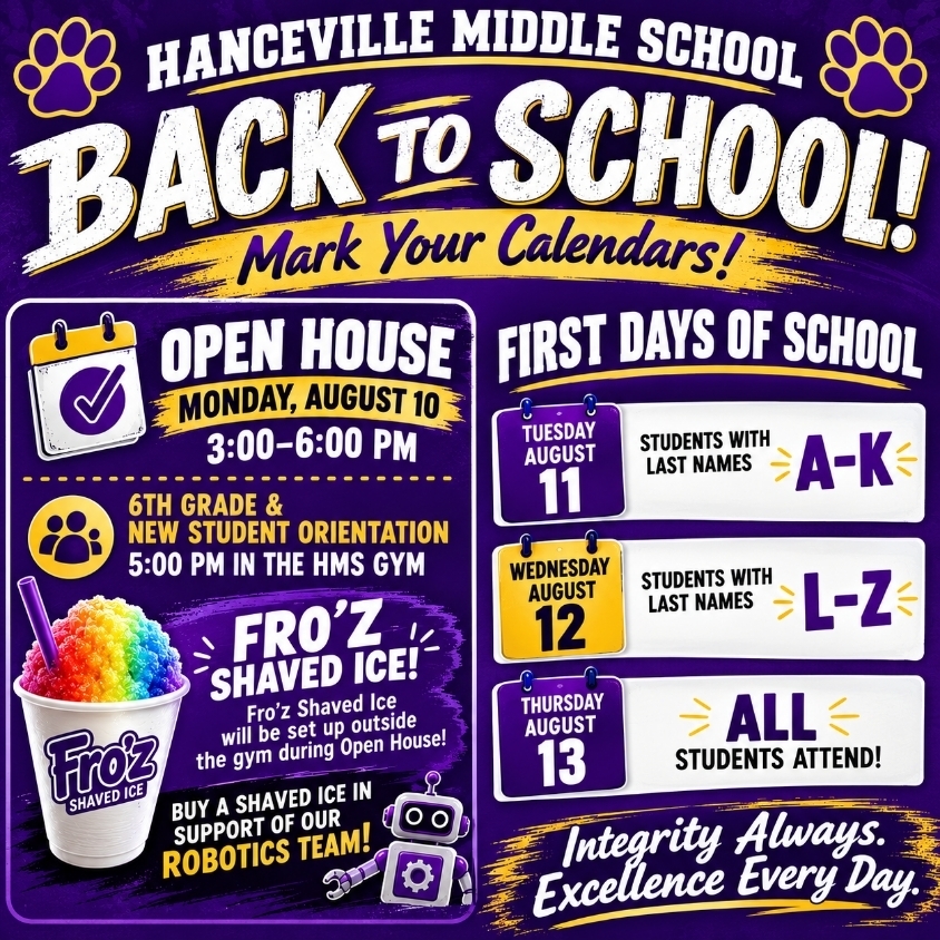 Purple background. Text: "Hanceville Middle School, Back to School! Mark Your Calendars!" Two columns. Left: "Open House" details. Right: "First Days of School" details.