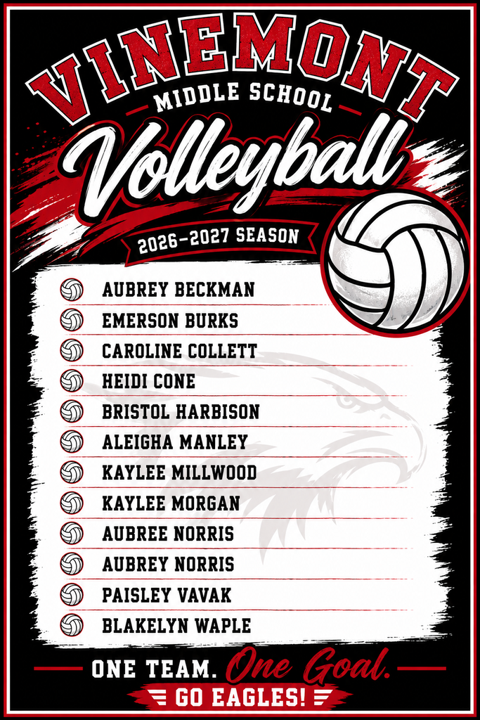 A poster for the Vinemont Middle School Volleyball team shows the 2026-2027 season roster with a volleyball image on a black background.