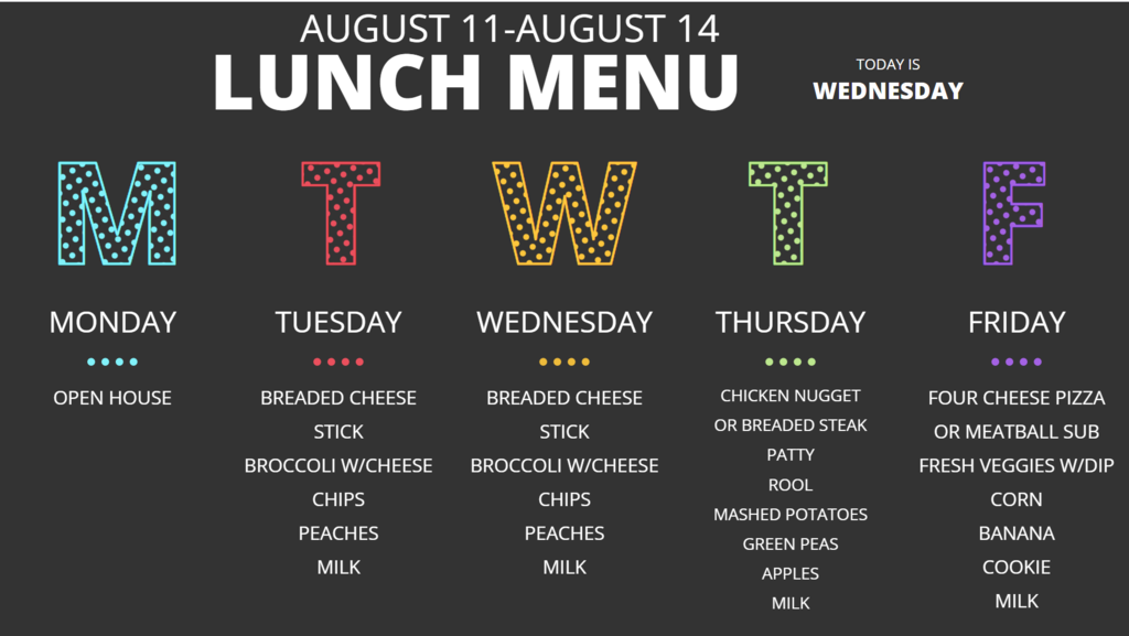 A menu for August 11-14, showing lunch choices for five days, including items like breaded cheese and fresh veggie wrap.