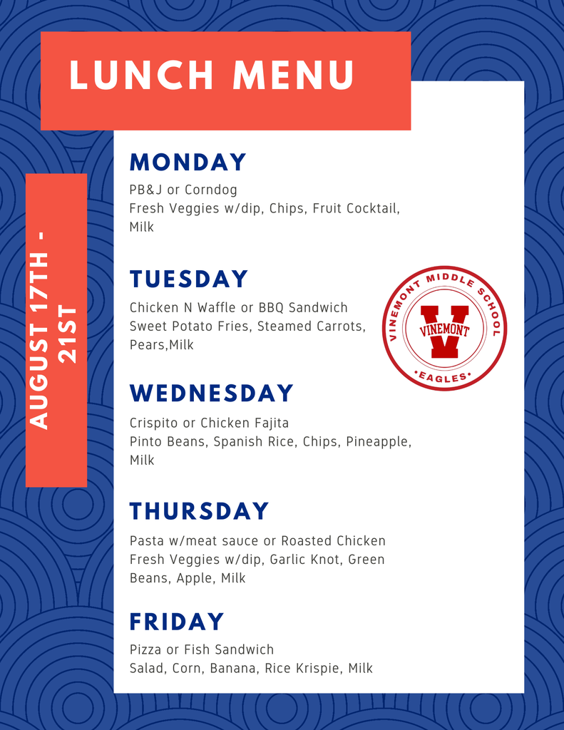 Weekly lunch menu for August 17th to 21st. Blue and white background with blue and white waves.