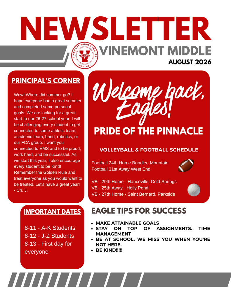 Red newsletter for Vinemont Middle, August 2026. Sections include Principal's Corner, Welcome back, Eagles, Pride of the Pinnacle, Volleyball & Football Schedule, Important Dates, and Eagle Tips for Success.
