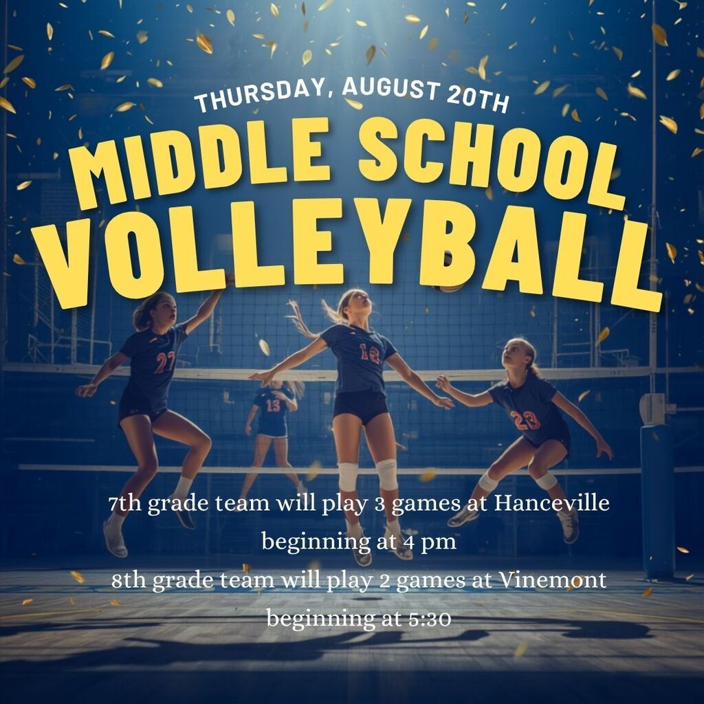 Poster for middle school volleyball games on August 20th. Four girls in uniforms jump with hands raised.