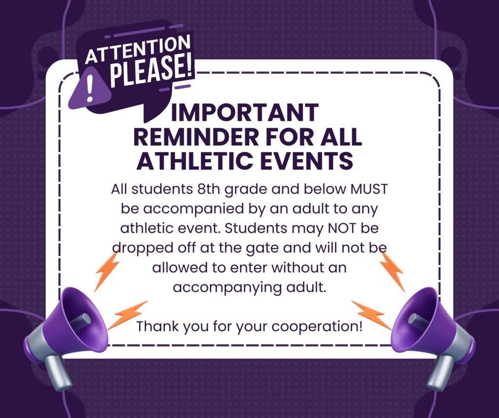 Purple background with a speech bubble containing an important reminder about athletic events for students.